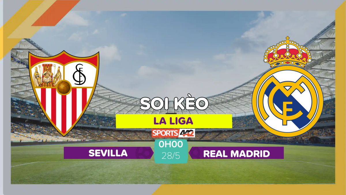 Sevilla vs Real Madrid