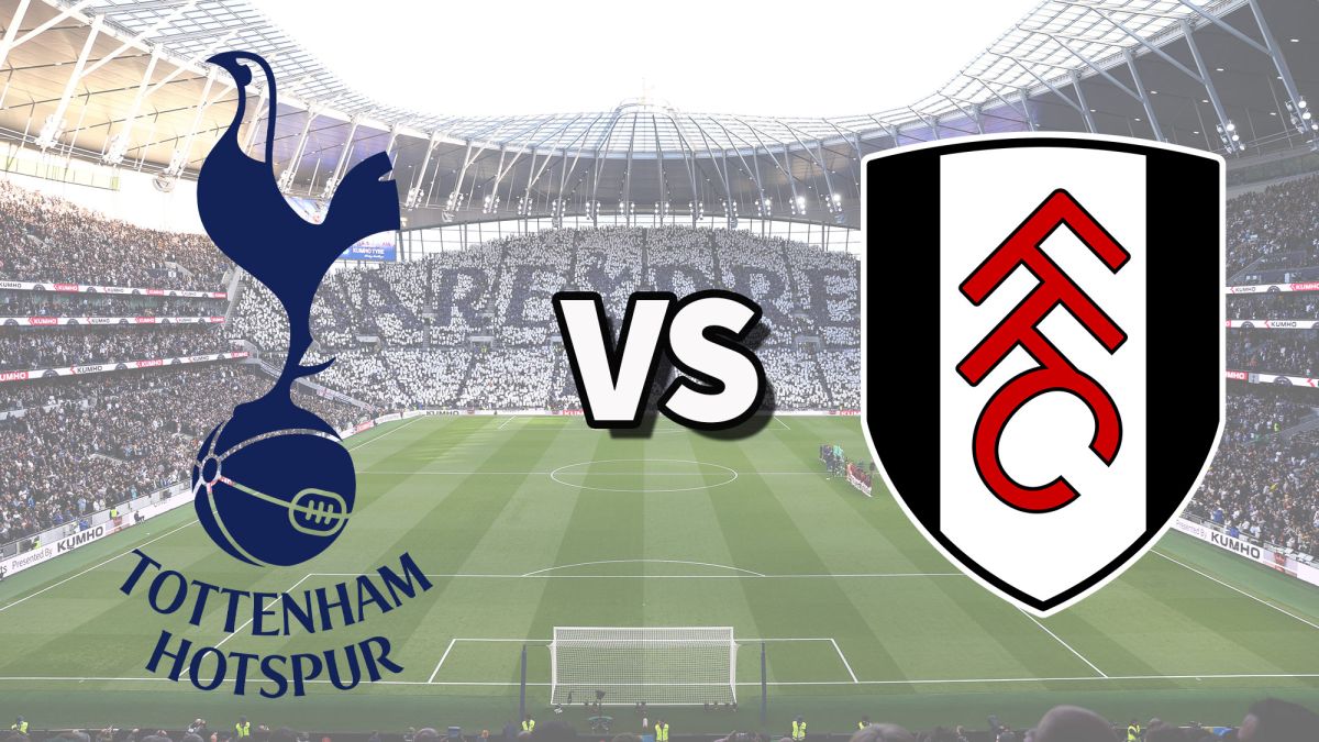 Tottenham vs Fulham