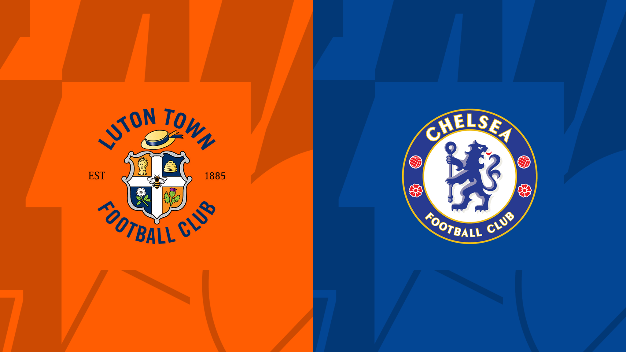 Luton vs Chelsea