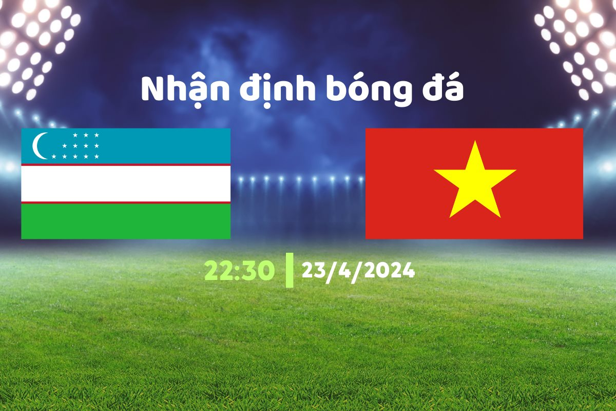 U23 Việt Nam vs U23 Uzbekistan