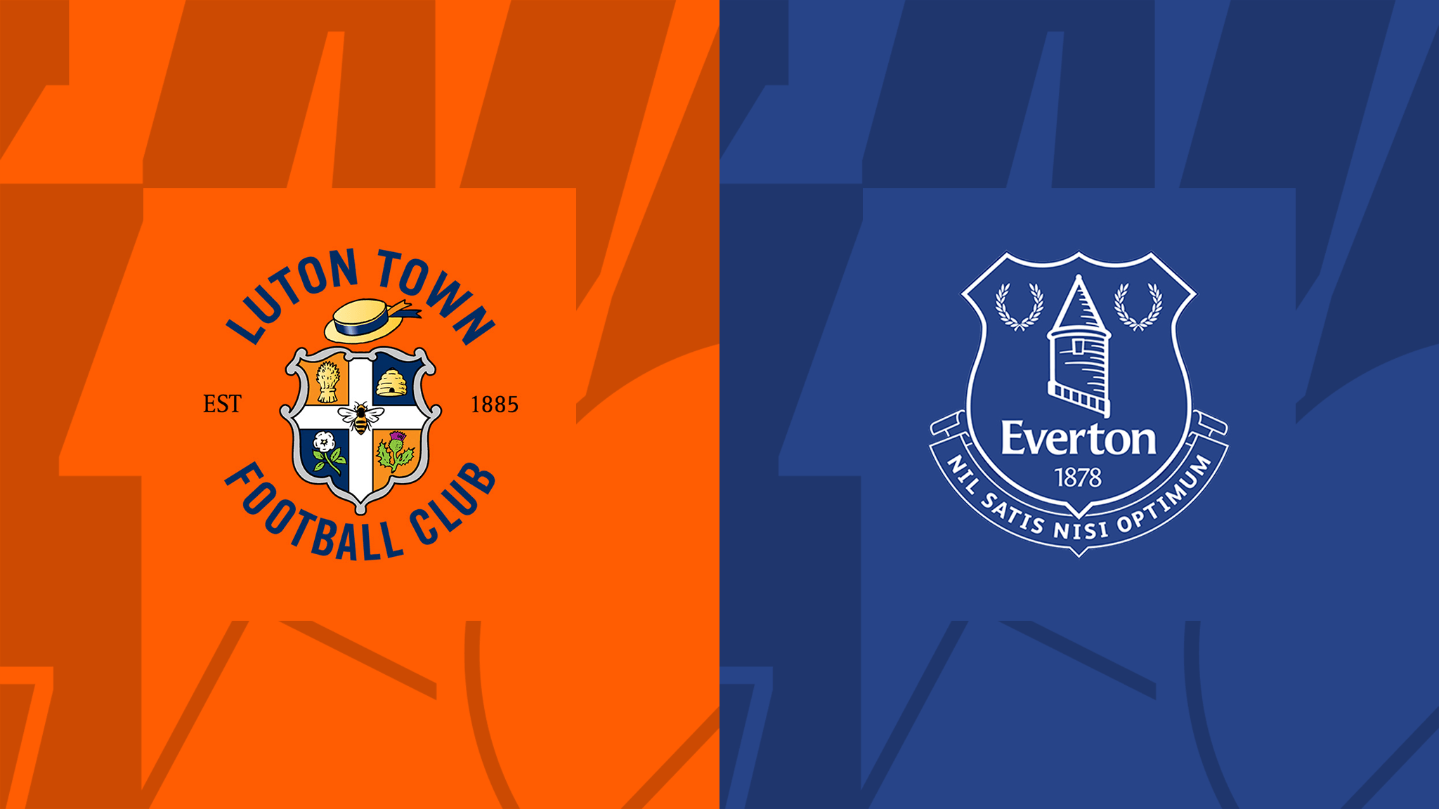 Tỷ lệ kèo Luton vs Everton 