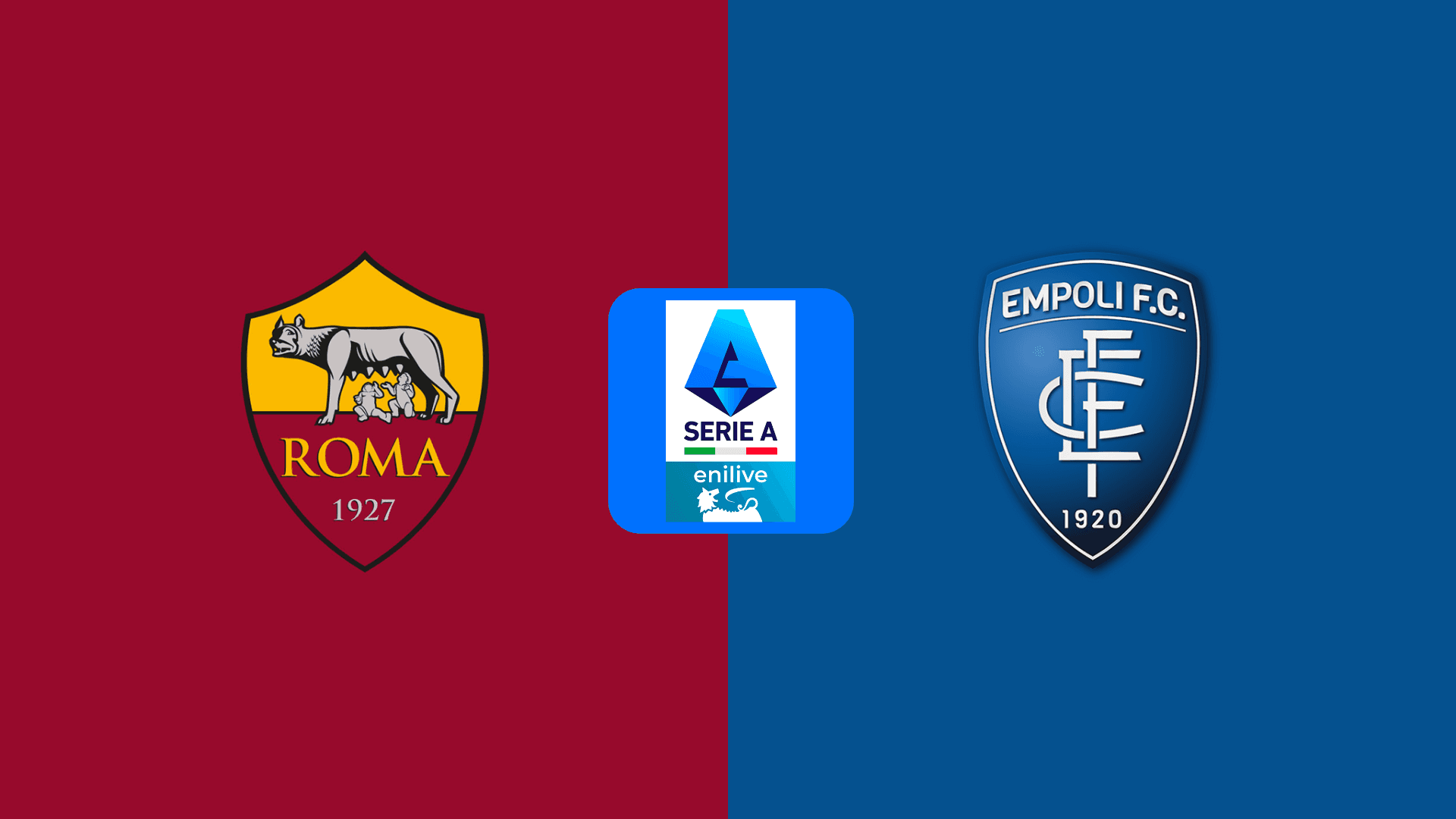 Link Trực tiếp Roma vs Empoli