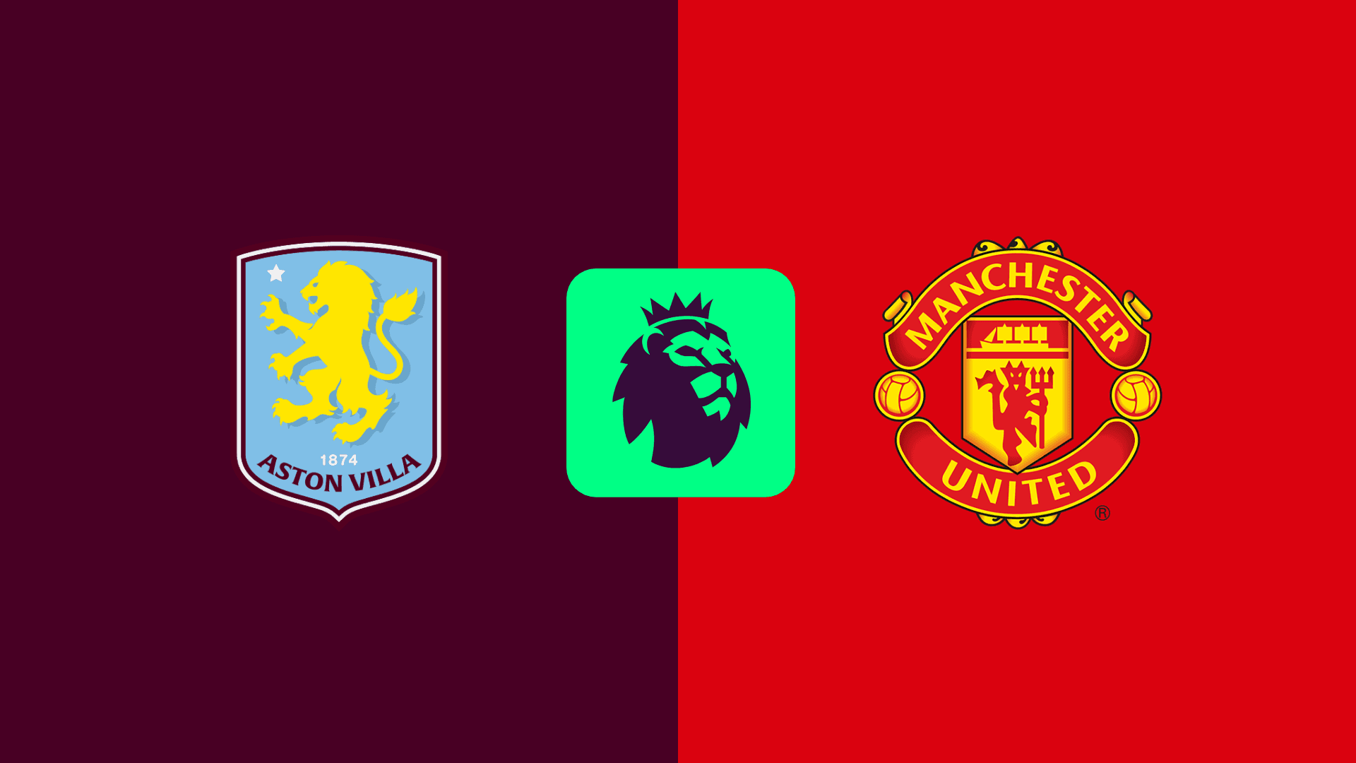 Soi kèo cá cược Aston Villa vs MU,